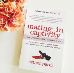 Mating in Captivity Book by Esther Perel