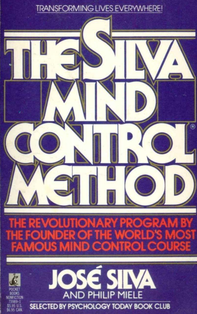The Silva Mind Control Method Book by José Silva
