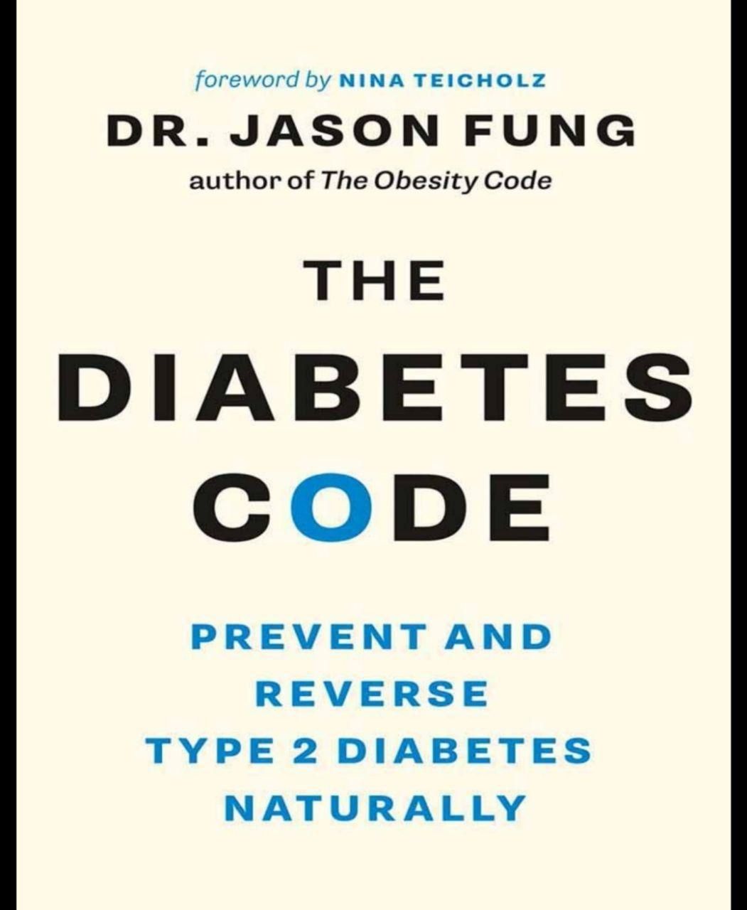 The Diabetes Code Journal: The Official Workbook for Reversing Type 2 Diabetes Through Healthy Eating and Fasting Book by Jason Fung