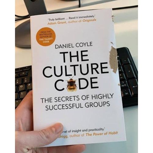 The Culture Code: The Secrets Of Highly Successful Groups Book By Daniel Coyle