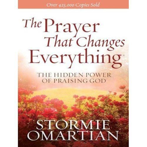 The Prayer That Changes Everything® Book of Prayers Book by Stormie Omartian