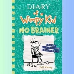 Diary of a Wimpy Kid: No Brainer Book by Jeff Kinney