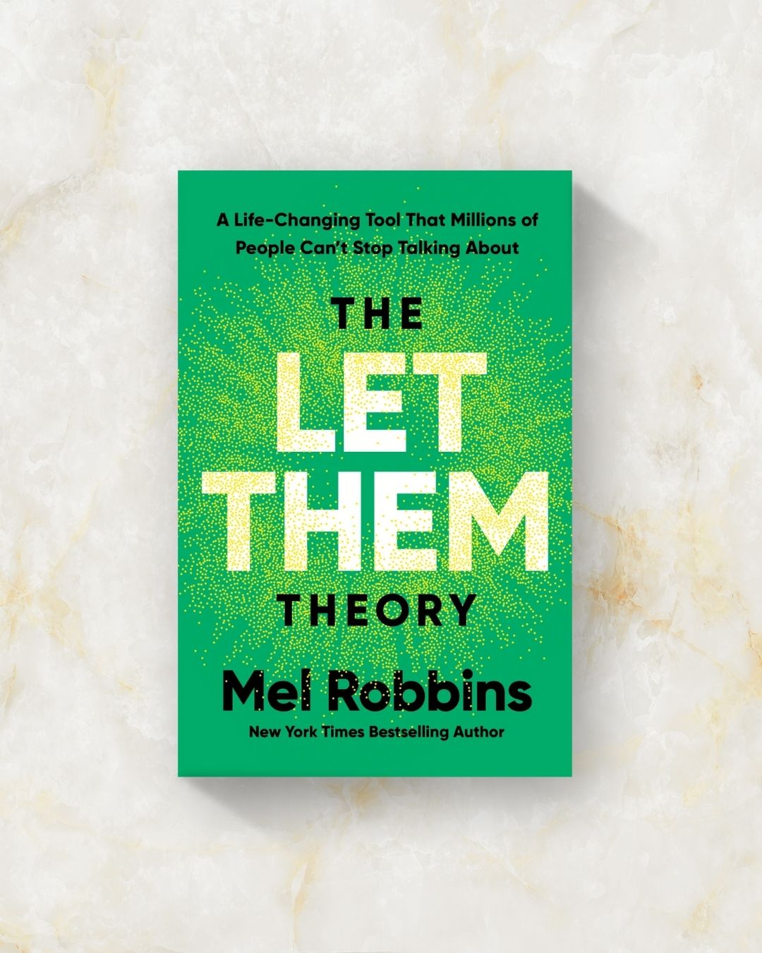 The Let Them Theory: A Life-Changing Tool That Millions of People Can't Stop Talking About
Book by Mel Robbins