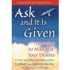 Ask and It Is Given Book by Esther Hicks and Jerry Hicks