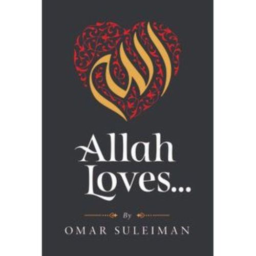 Allah Loves Book by Omar Suleiman