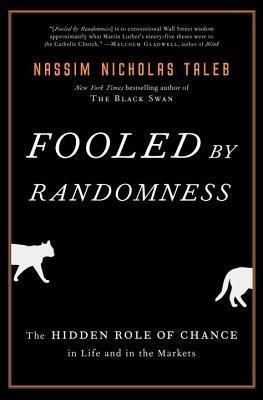 Fooled By Randomness Book By Nassim Nicholas Taleb
