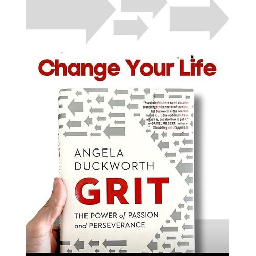 Grit: The Power of Passion and Perseverance Book by Angela Duckworth