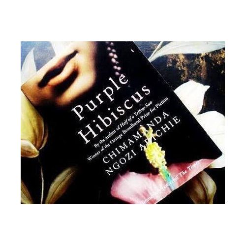 Purple Hibiscus Novel by Chimamanda Ngozi Adichie