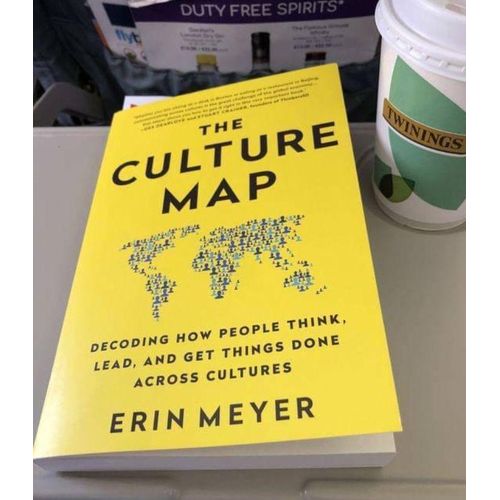 The Culture Map: Breaking Through the Invisible Boundaries of Global Business Book by Erin Meyer