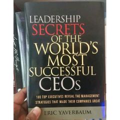 Leadership Secrets of the World's Most Successful CEOs Book by Eric Yaverbaum