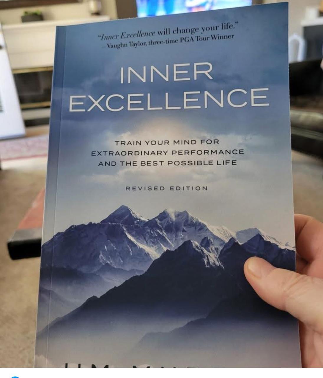 Inner Excellence: Train Your Mind For Extraordinary Performance And The Best Possible Life Book By Jim Murphy