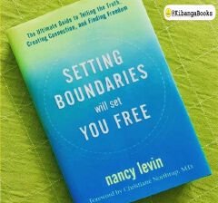 Setting Boundaries Will Set You Free: The Ultimate Guide to Telling the Truth, Creating Connection, and Finding Freedom
Book by Nancy Agmon-Levin (free bookmark)