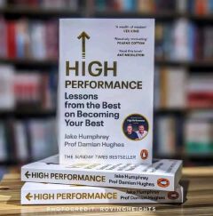 High Performance: Lessons from the Best on Becoming Your Best
Book by Damian Hughes and Jake Humphrey (free bookmark)