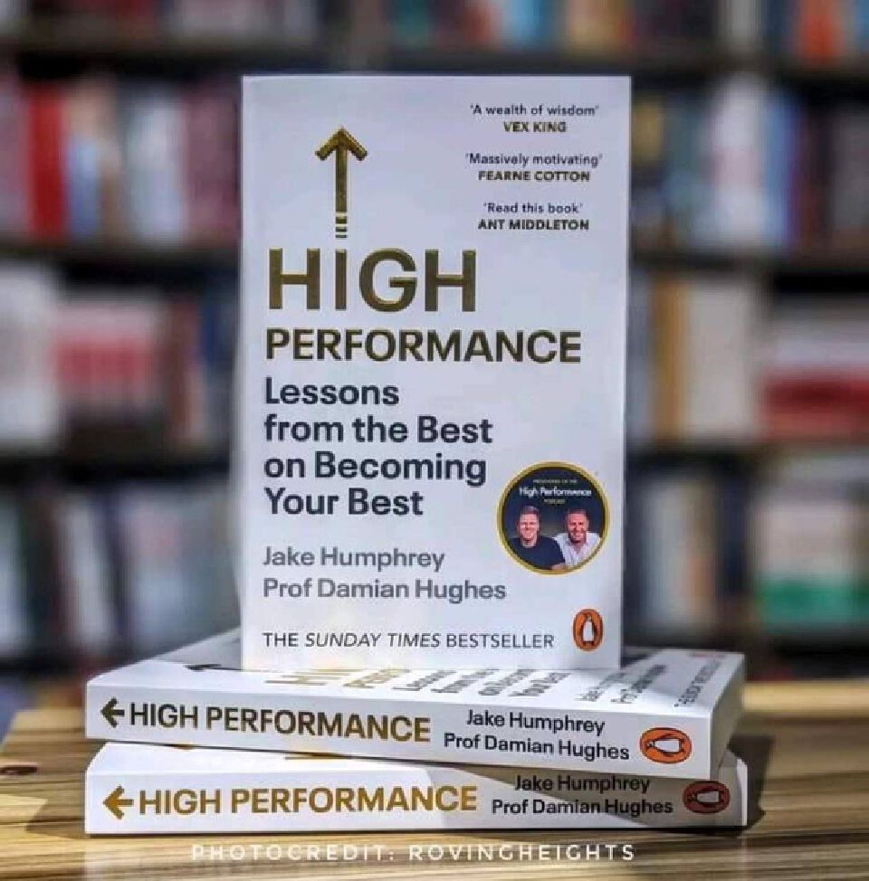 High Performance: Lessons from the Best on Becoming Your Best
Book by Damian Hughes and Jake Humphrey (free bookmark)