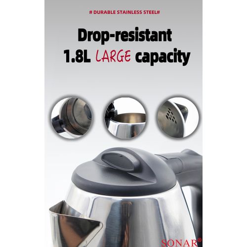 Sonar Stainless Steel 1.8Ltr Electric Kettle,1.5m Power Cord,1500W Fast Boil 1YR WRTY