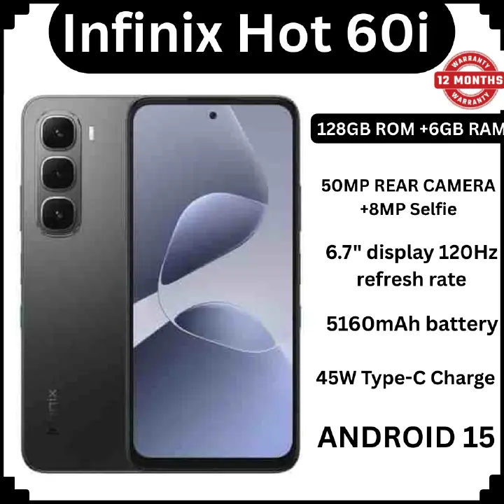 Infinix Hot 60i 128GB+12(6+6)GB 6.7" 120Hz Screen 4G Phone Dual SIM 5160mAh Battery 45W Charging 50MP Camera Fingerprint Lock Android 15 G81 Smart AI Phones