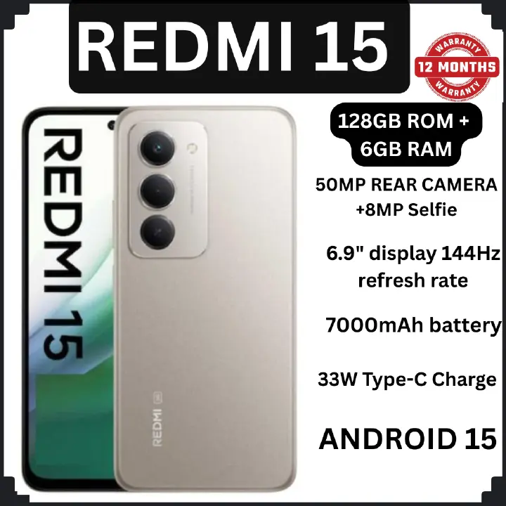 [NEW ARRIVAL] Redmi 15 4G 6.9" 128GB ROM +6GB RAM 7000mAh 33W charger ip64 50MP+8 MP Octa-core Qualcomm SM6225 Snapdragon 685 (6 nm)IPS LCD, 144Hz Android 15 Fingerprint(side-mounted)phone smartphones