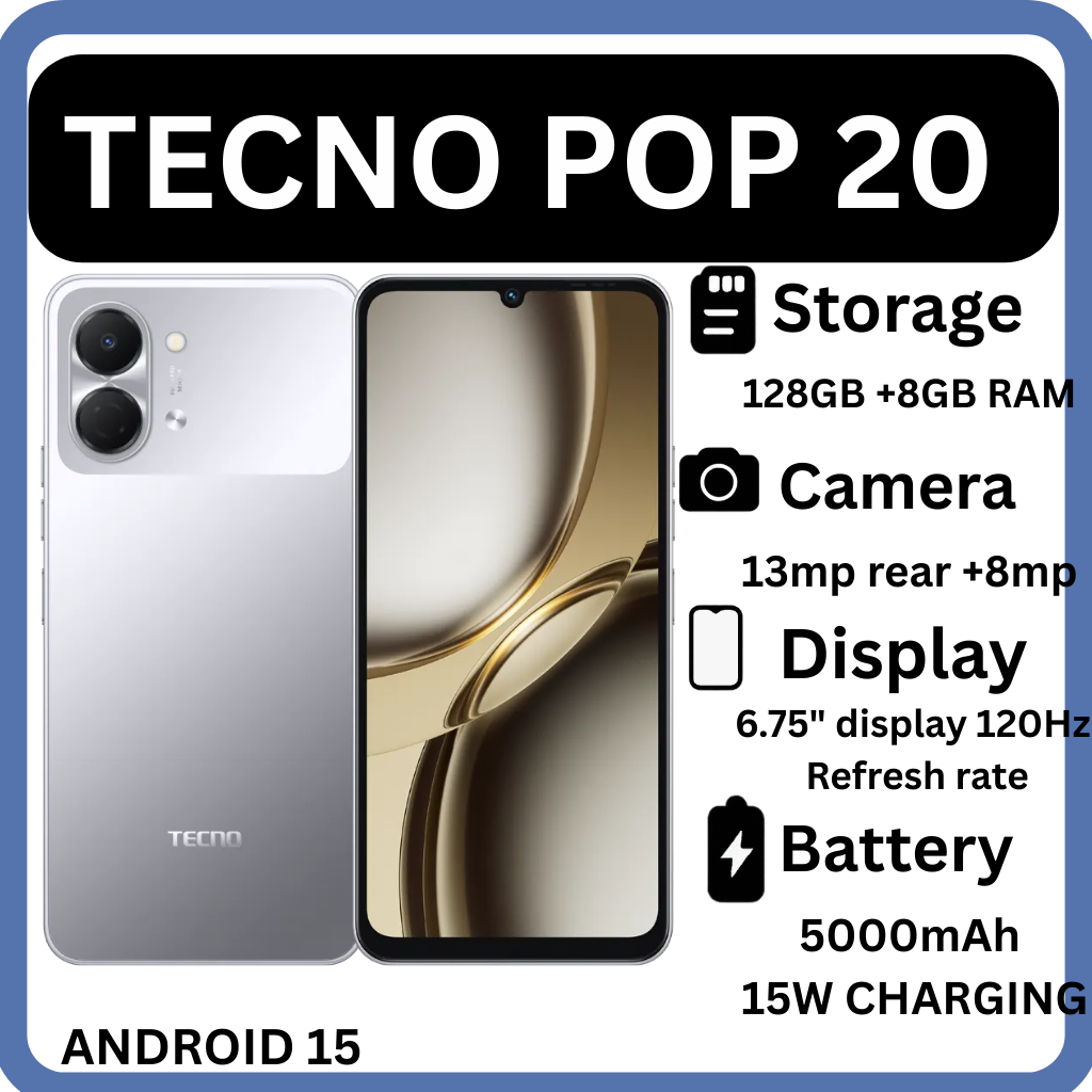 TECNO POP 20 128GB ROM +8GB (4+4gb)extended RAM 6.75 inch 5000mAh Battery 13MP Main Camera Dual SIM 15W FAST CHARGE UNISOC T7250 PROCESSOR Android 15 Mobile Phones SMARTPHONES +FREE GIFTS JUST FOR YOU