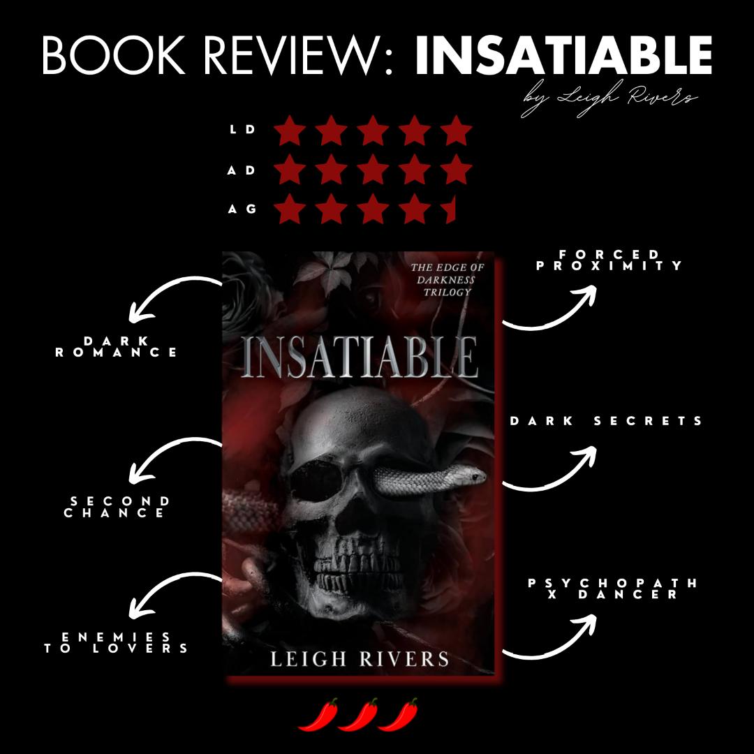 Insatiable by Leigh Rivers – Dark romance BookTok Romance Novel | Bestselling Contemporary Romance