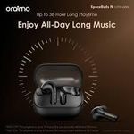 Oraimo Spacebuds Lite Powerful Bass, Pure Emersion Sound360 spatial audio 0TW-324
