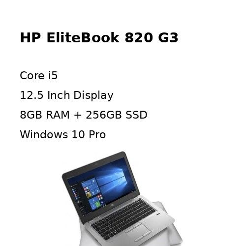 HP EliteBook 820 G3 Laptop Core i5 8GB RAM 256GB SSD 12.5” Windows 10
