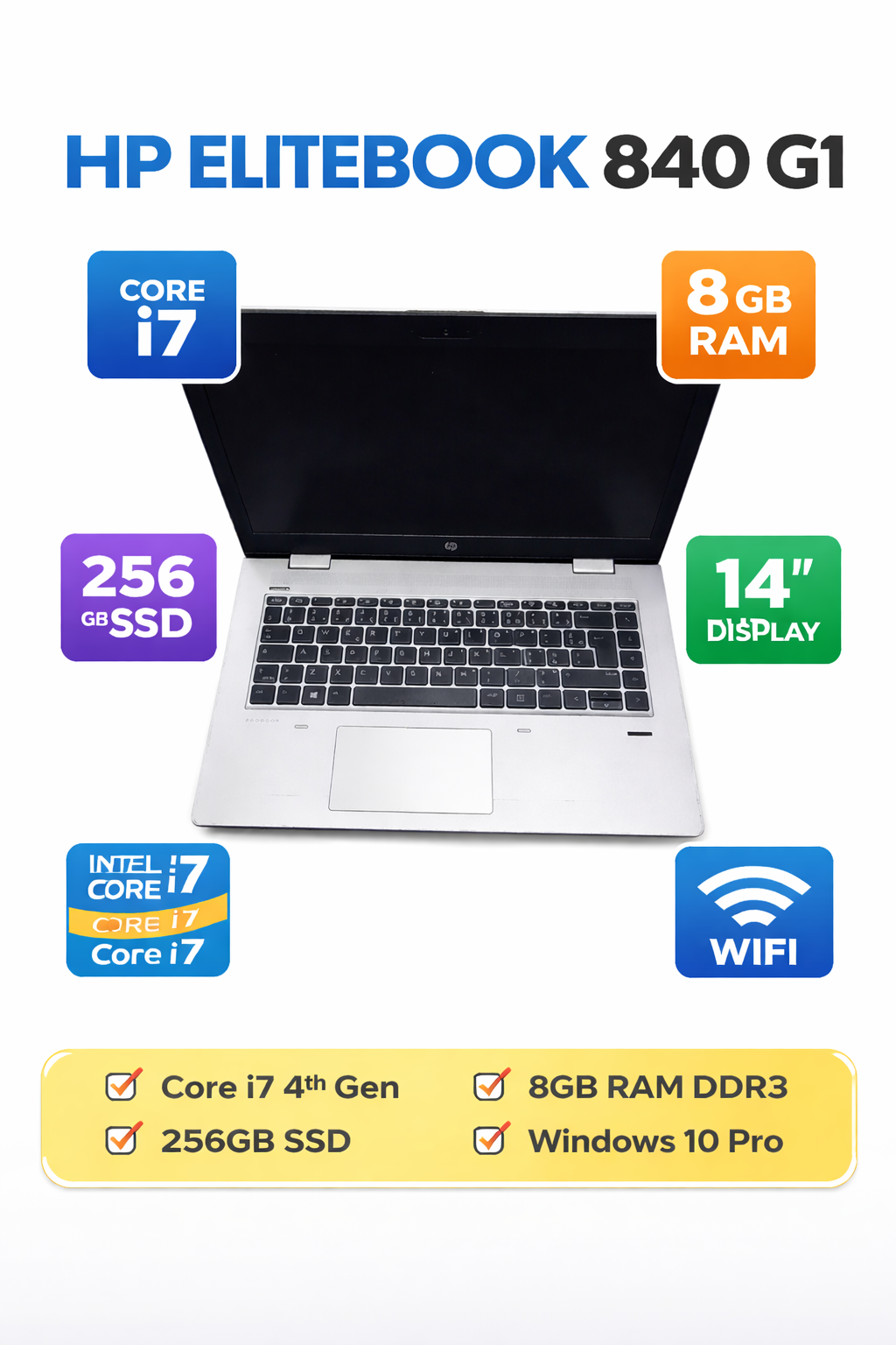 HP 840 G1 Core i7 Refurbished Laptop, 8GB RAM, 256GB SSD, 14-inch HD Display, Intel HD Graphics, Windows 10, USB 3.0, HDMI, Professional Business Laptop