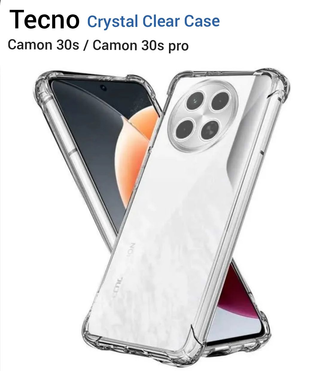 Tecno Camon 30 4G/5G  , Camon 30s/ 30s Pro , Camon 30 Pro 5G Soft Crystal Clear/Transparent  Phone Case/Cover
