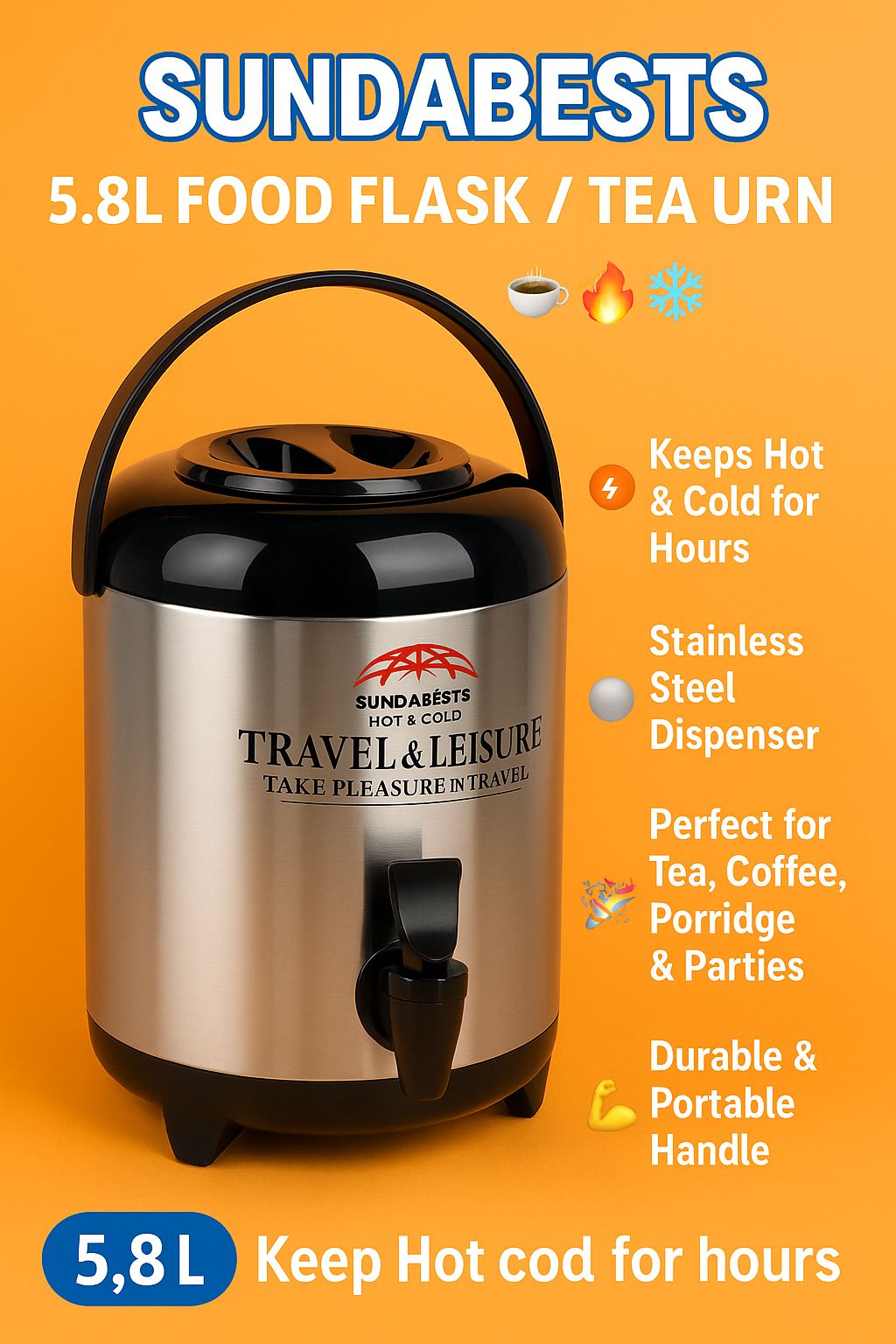 Sundabests 5.8L Tea Urn 🍵 | Keeps Hot & Cold for Hours 🔥❄️ | Stainless Steel Travel & Leisure Dispenser | Perfect for Tea, Coffee, Porridge & Parties 🎉 | Durable & Portable Handle