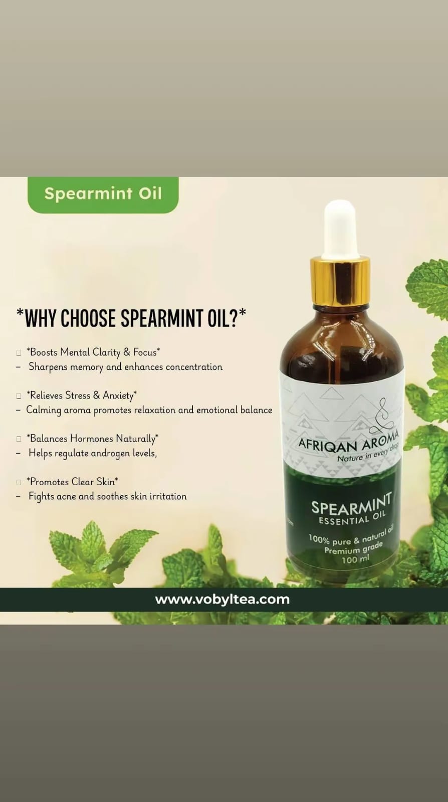 AFRIQAN AROMA SPEARMINT ESSENTIAL OIL  Spearmint essential oil is often used to help balance hormones, especially by gently reducing excess androgens.slow unwanted facial hair growth and aromatherapy.
