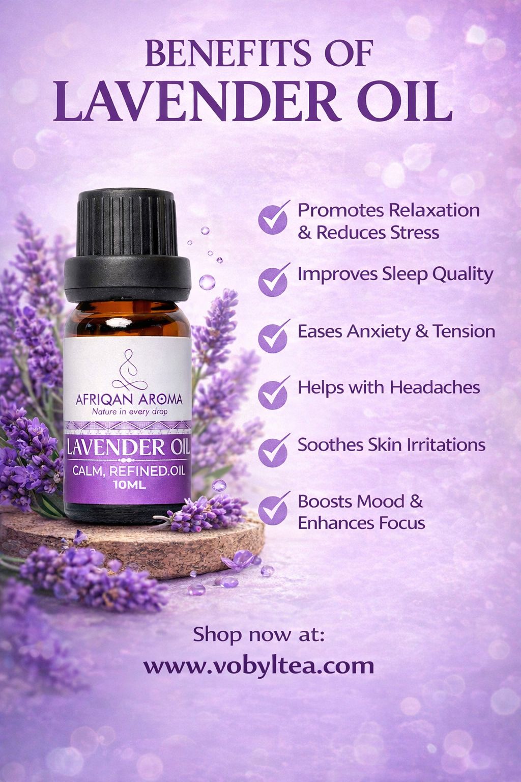 Afriqan Aroma Lavender Oil (Lavender is one of nature’s most trusted botanicals for relaxation and emotional balance. Known for its gentle floral aroma and naturally calming properties.)