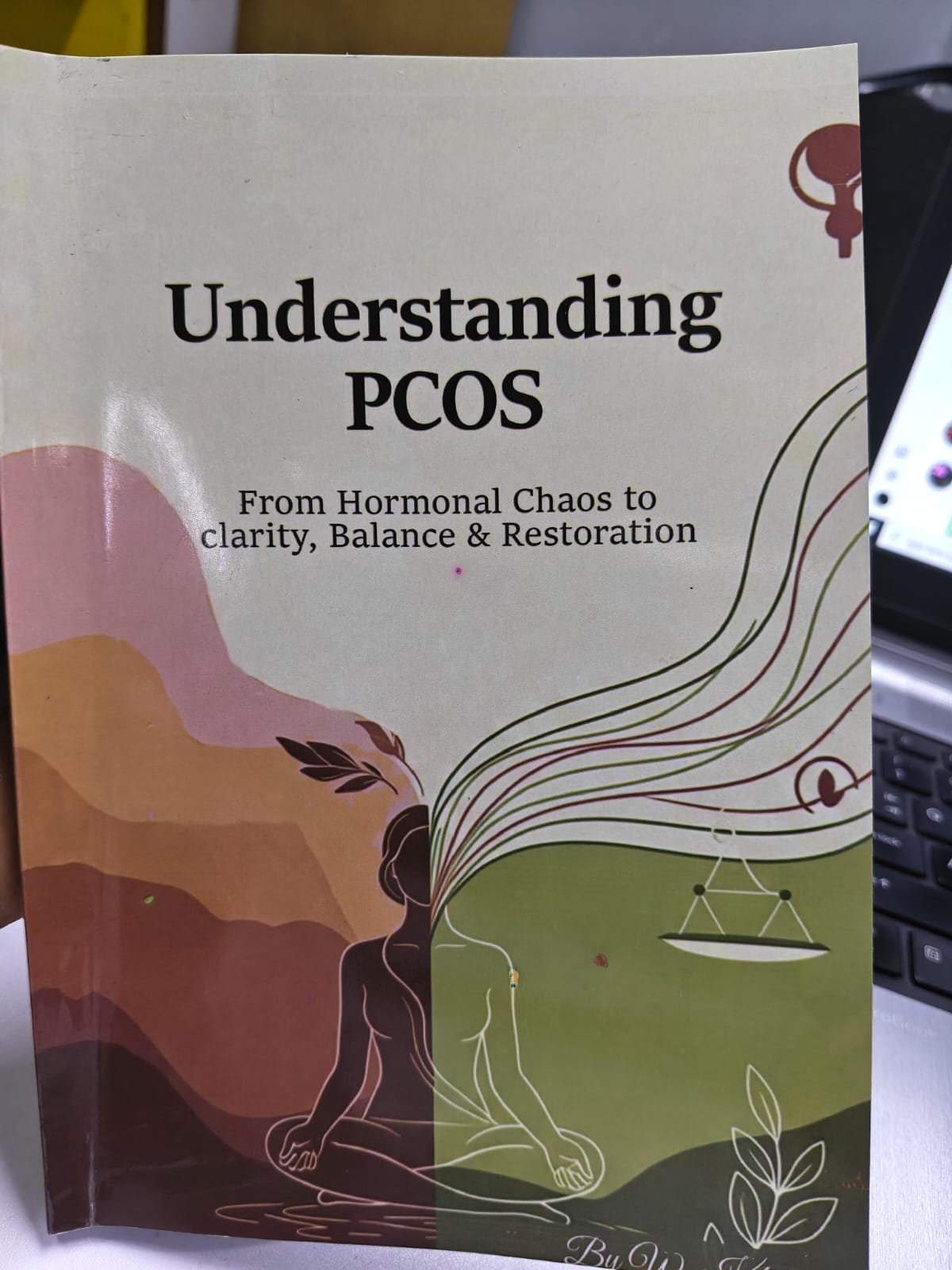 UNDERSTANDING PCOS BOOK (“Understanding PCOS” is not just another health guide. It’s a step-by-step blueprint designed to help you take back control of your hormones, naturally.)