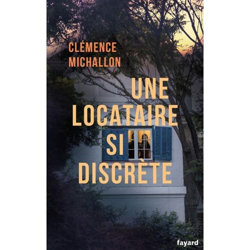 Une Locataire Si Discrète Book By Clémence Michallon [French Version]