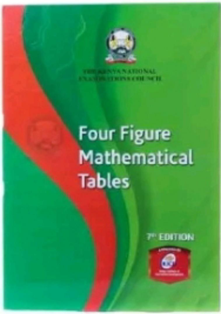7th Edition KNEC Four Figure Mathematical Tables - Enhanced for the Competency-Based Curriculum (CBC)