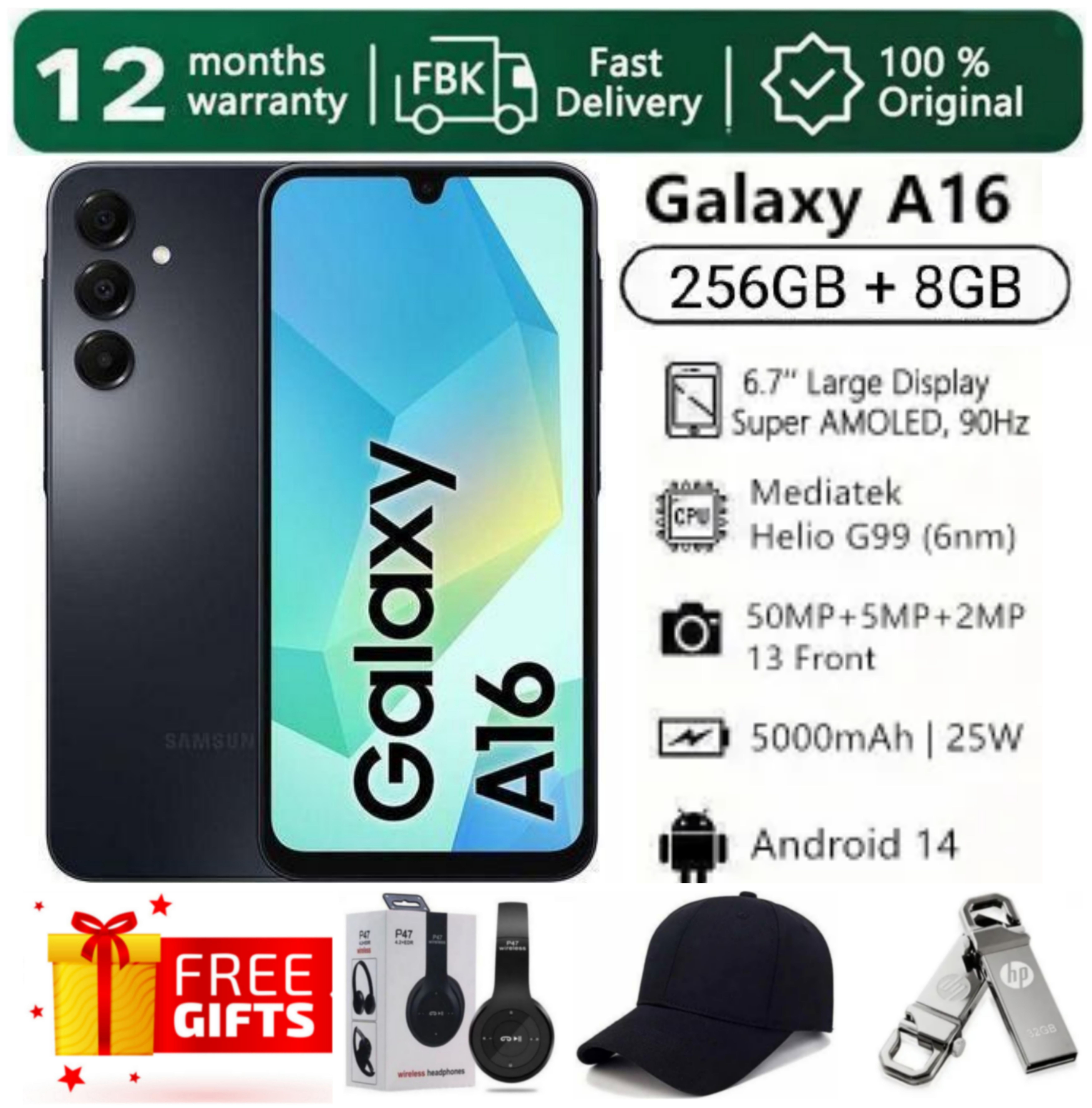 [SUPER DEALS!!!] SAMSUNG GALAXY A16 256GB ROM + 8GB RAM 6.7" Super AMOLED Display 50MP Triple Camera Android 14 MediaTek Helio G99 5000mAh 25W Type-C Charge Smart Phones + FREE QUALITY GIFTS