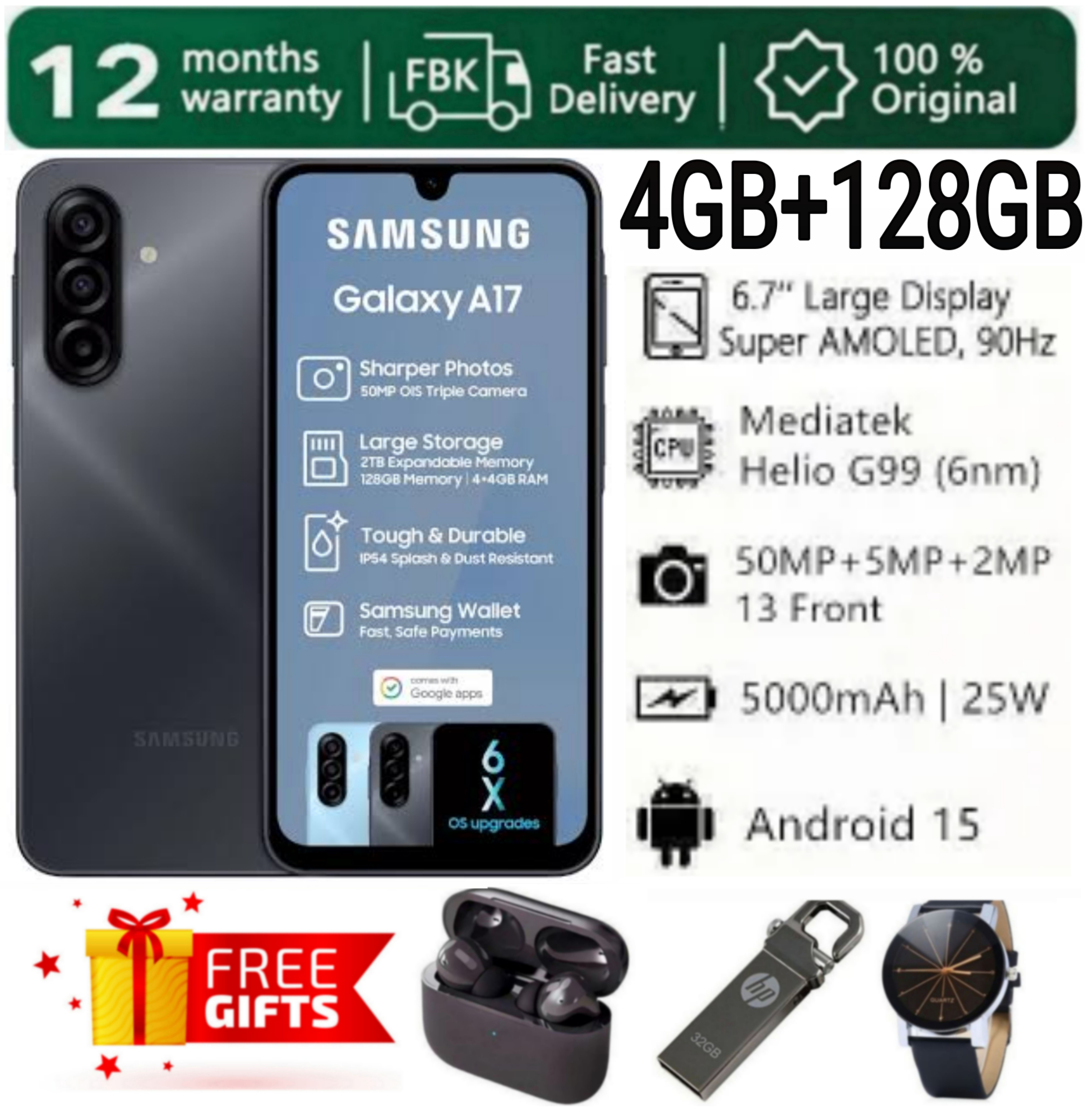 SUPER DEALS!!! SAMSUNG GALAXY A17 128GB ROM Storage + 4GB RAM 6.7" Super AMOLED Display 50MP Triple Camera Android 15 MediaTek Helio G99 5000mAh 25W Type-C Charge Smart Phones phone + FREE GIFTS