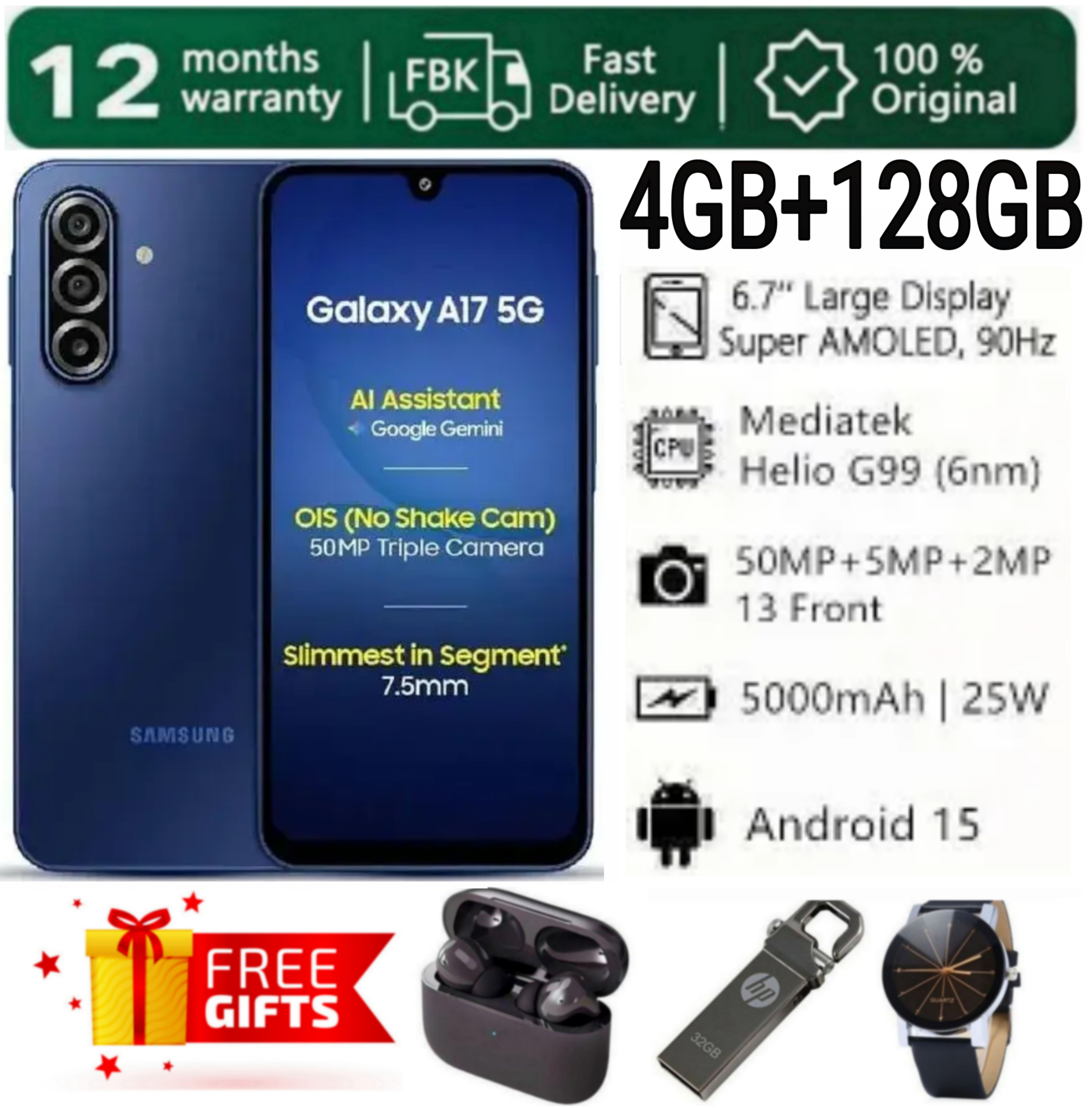 SUPER DEALS!!! SAMSUNG GALAXY A17 128GB ROM Storage + 4GB RAM 6.7" Super AMOLED Display 50MP Triple Camera Android 15 MediaTek Helio G99 5000mAh 25W Type-C Charge Smart Phones phone + FREE GIFTS