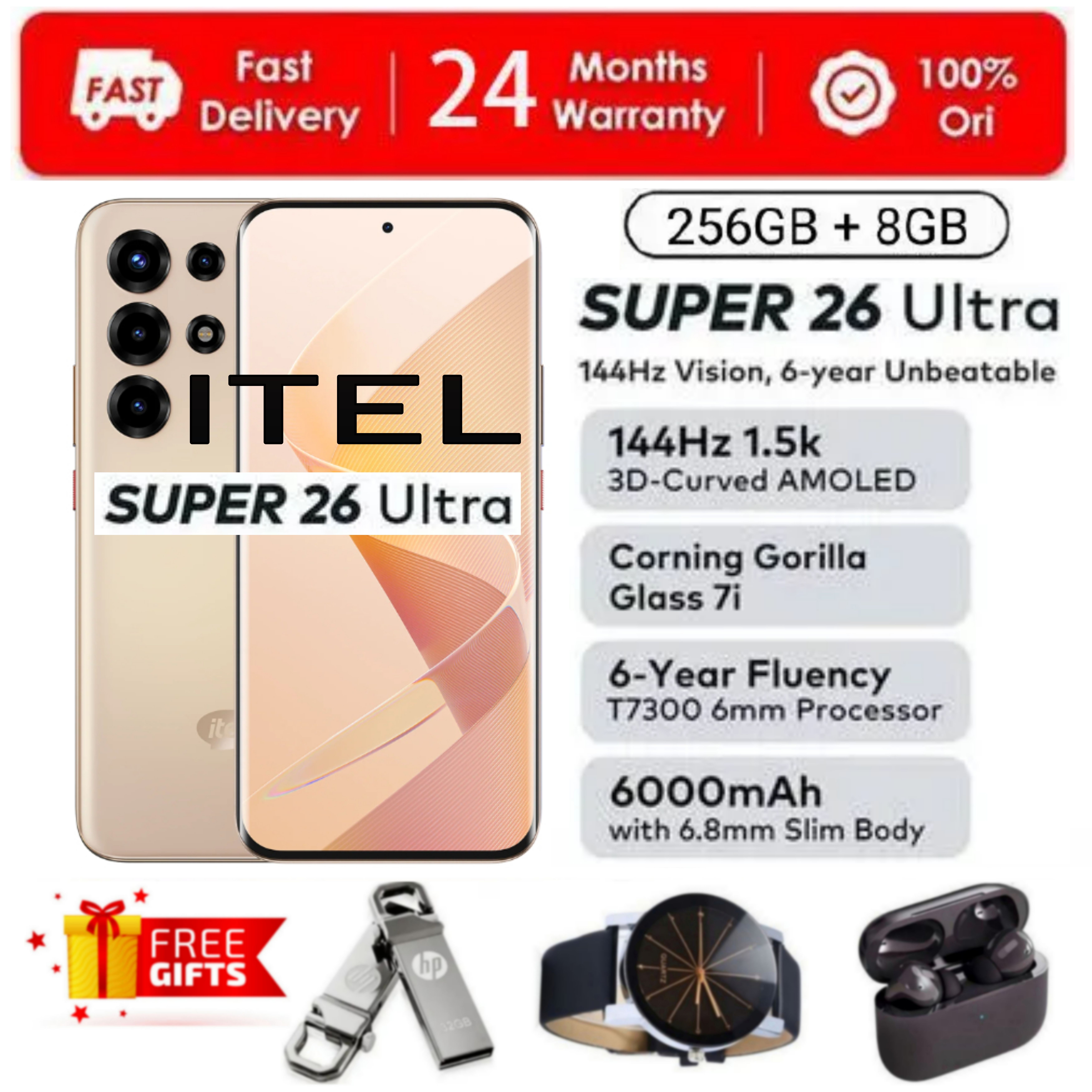 [SUPER DEALS!!!] Itel SUPER 26 ULTRA 8GB RAM + 256GB ROM Storage 6.8" Inch 144Hz 3D Curved AMOLED Display In-display fingerprint scanner IP65 6000mAh Dual sim + FREE GIFTS INCLUDED