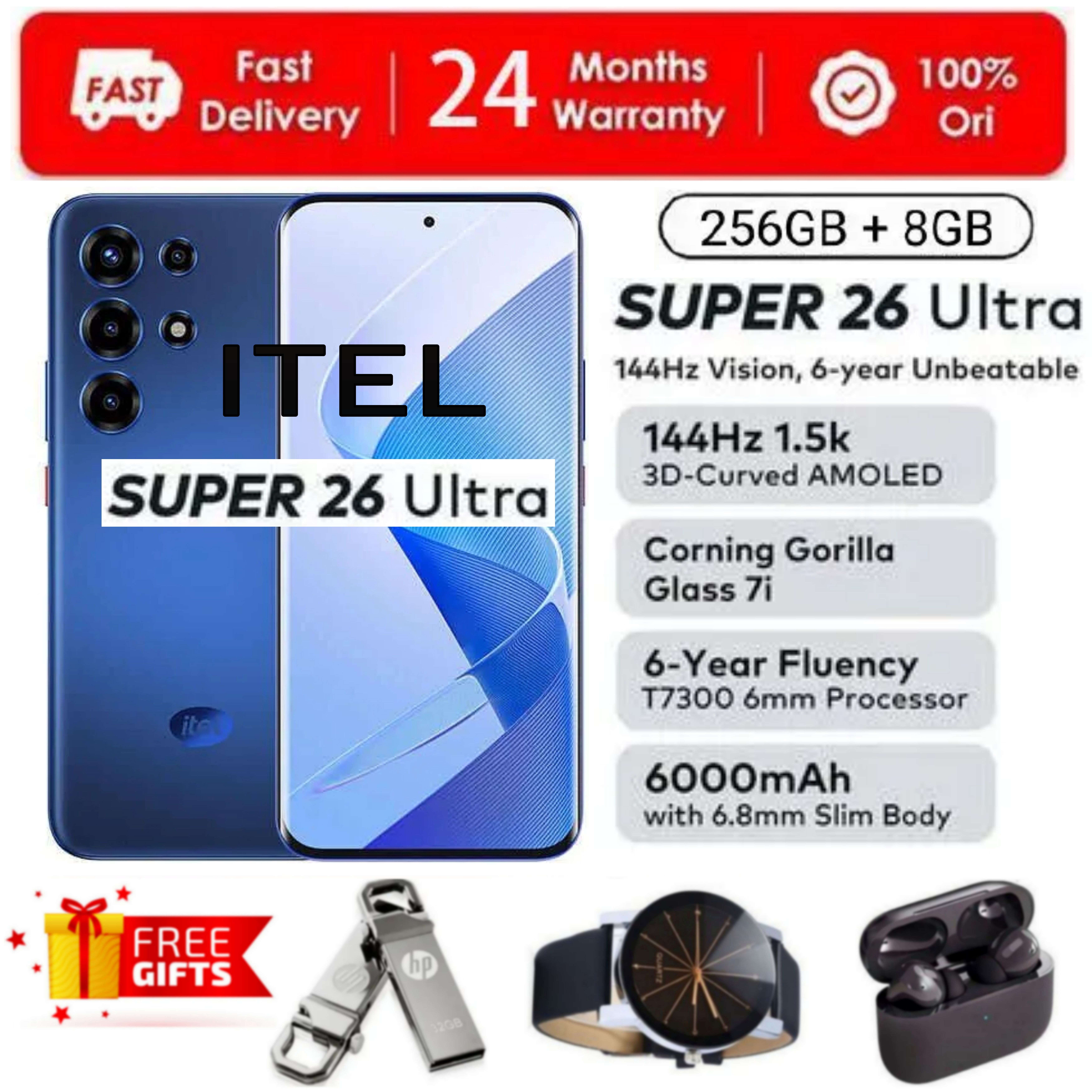 [SUPER DEALS!!!] Itel SUPER 26 ULTRA 8GB RAM + 256GB ROM Storage 6.8" Inch 144Hz 3D Curved AMOLED Display In-display fingerprint scanner IP65 6000mAh Dual sim + FREE GIFTS INCLUDED