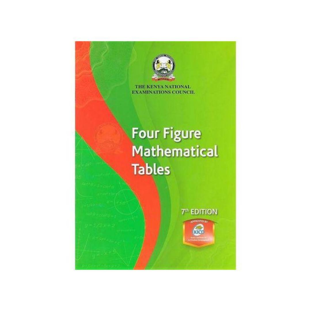 Four Figure Mathematical Tables 7th Edition KNEC