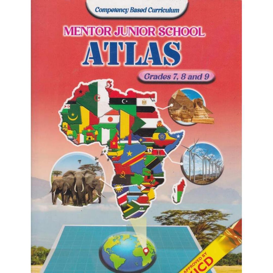 Mentor Junior School Atlas CBE Grade 7, 8 & 9 Rationalized