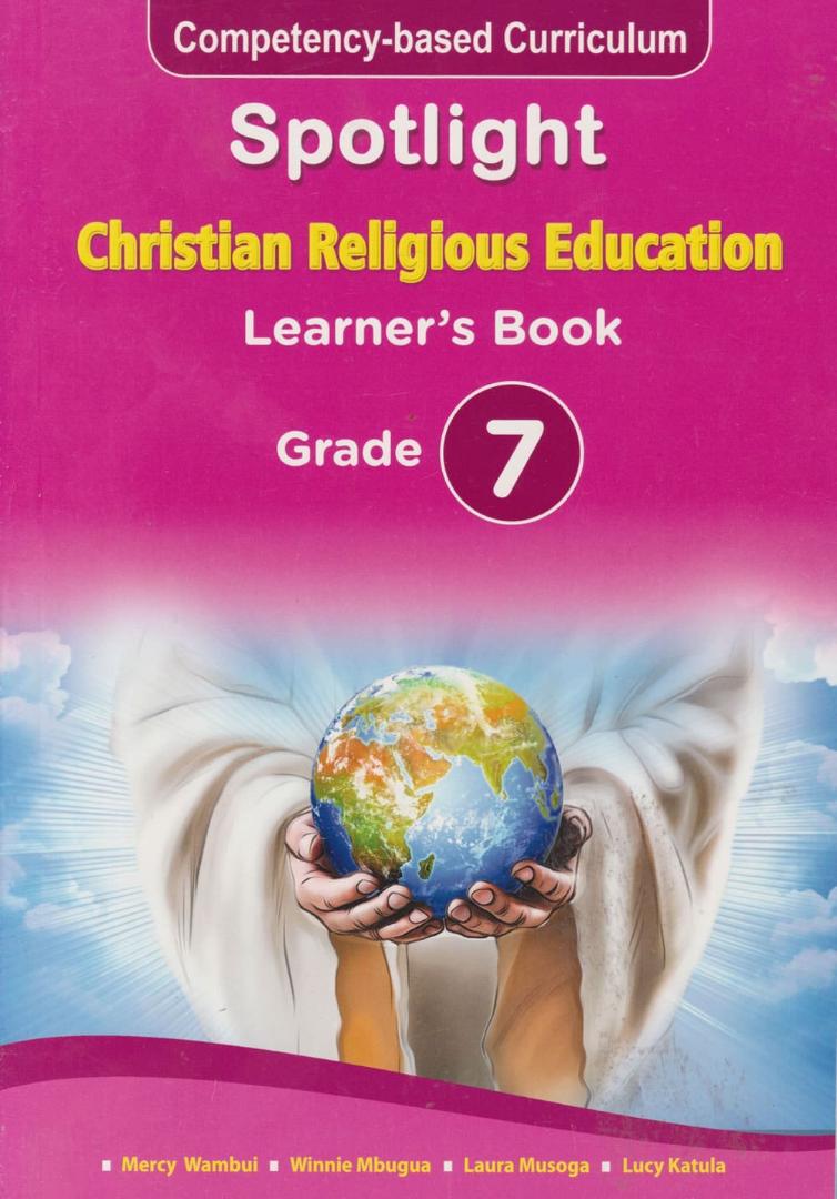 Spotlight Christian Religious Education Learner's Book Grade 7