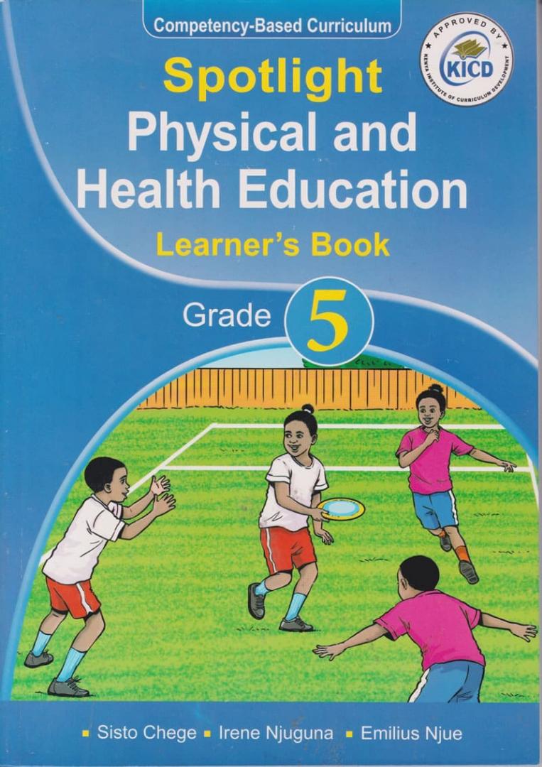 Spotlight Physical & Health Education Learner's Book Grade 5