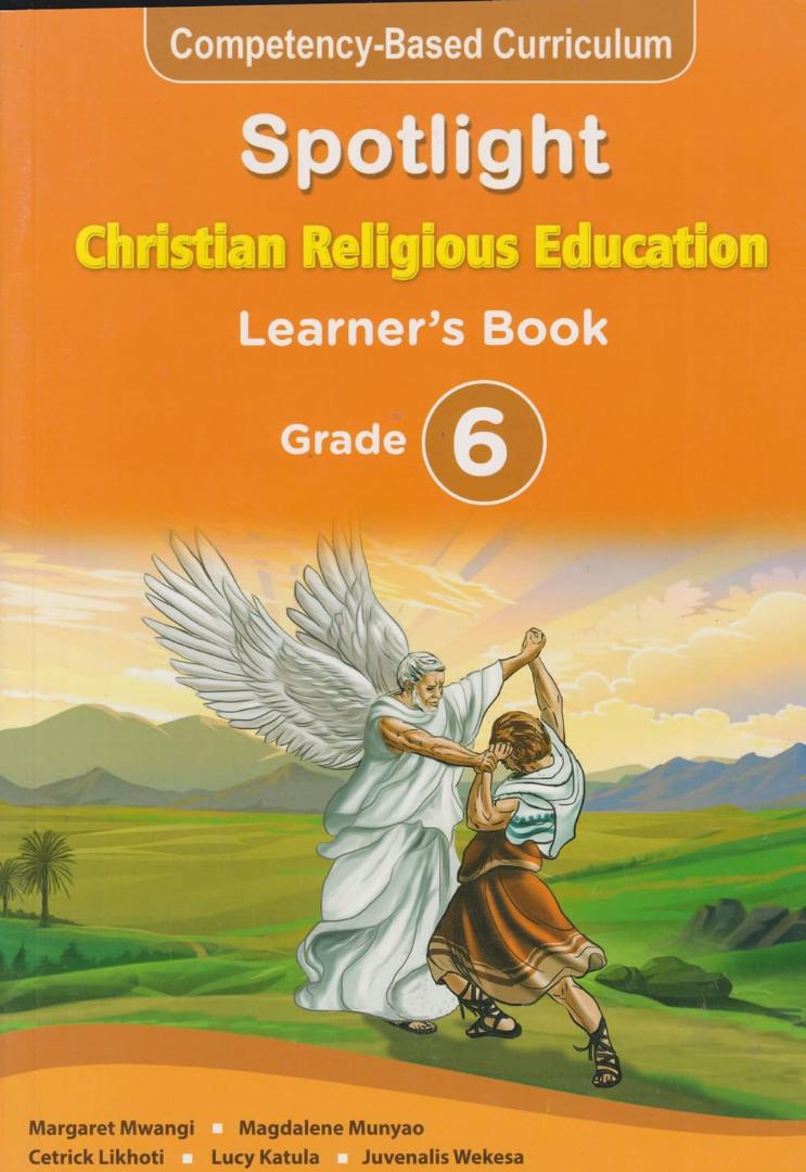 Spotlight Christian Religious Education Learner's Book Grade 6