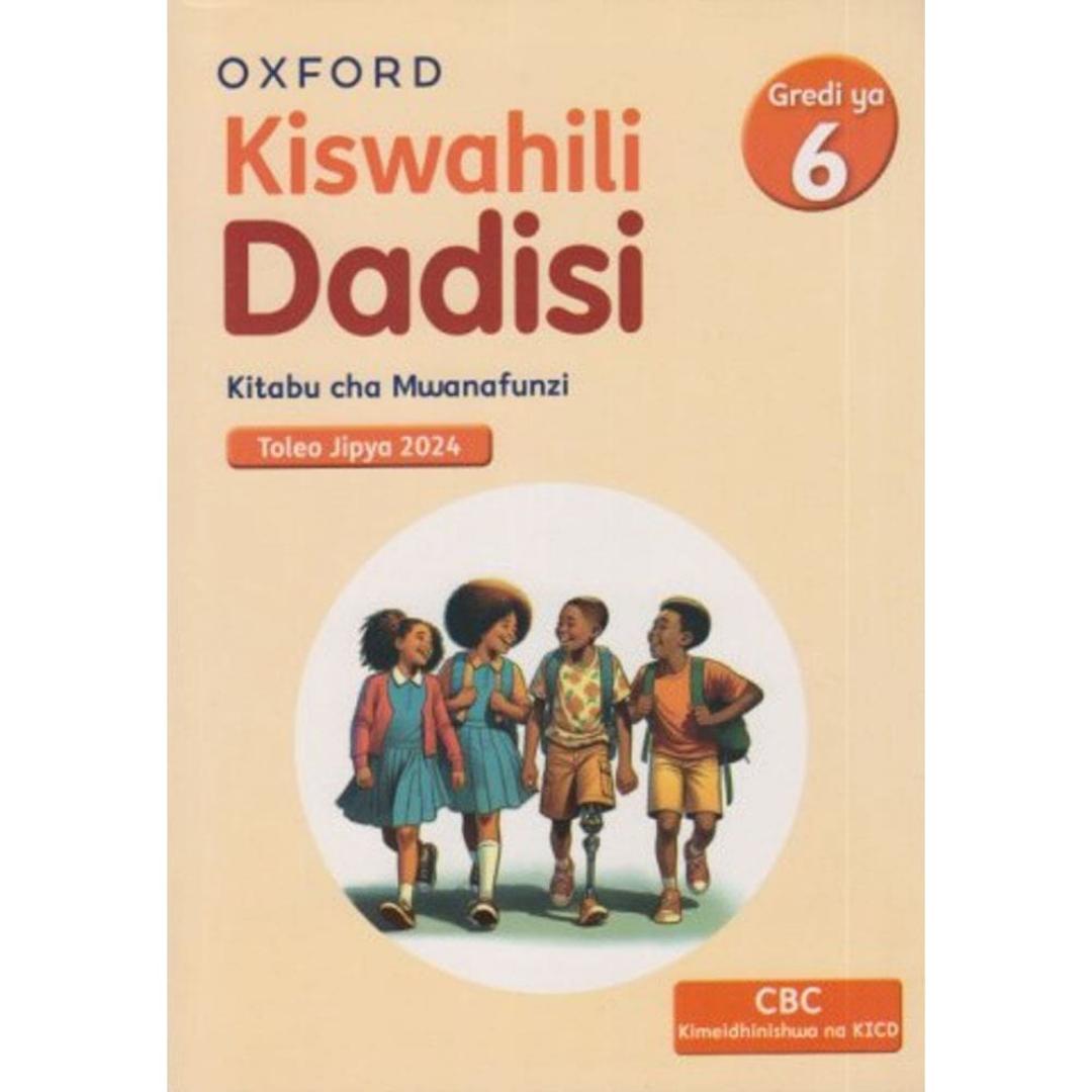 Oxford Kiswahili Dadisi Grd 6 Rationalized