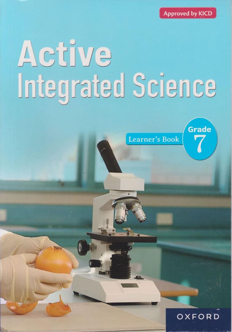 Oxford Integrated Science Learner's Book Grade 7