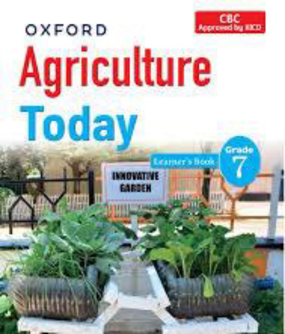 Oxford Agriculture Today Learner's Book Grade 7 Rationalized