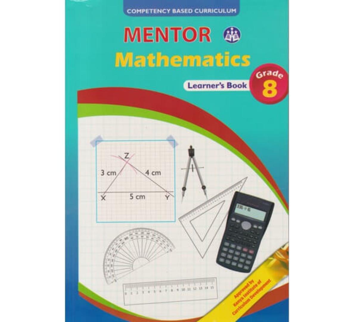 Mentor Mathematics learners Book Grade 8 CBE Rationalized