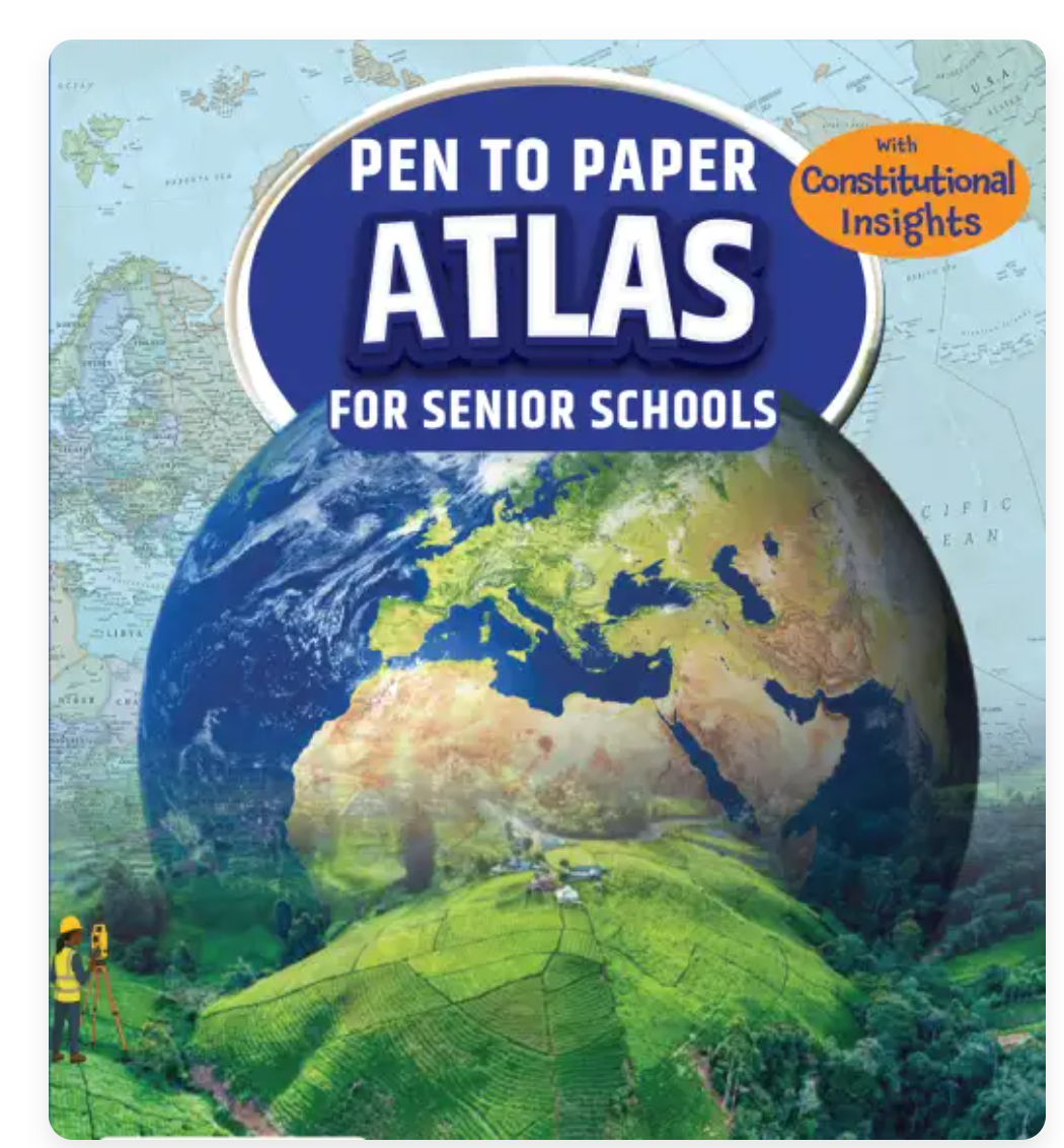 Senior School Atlas for grade 10 11 and 12. Pen To Paper Atlas