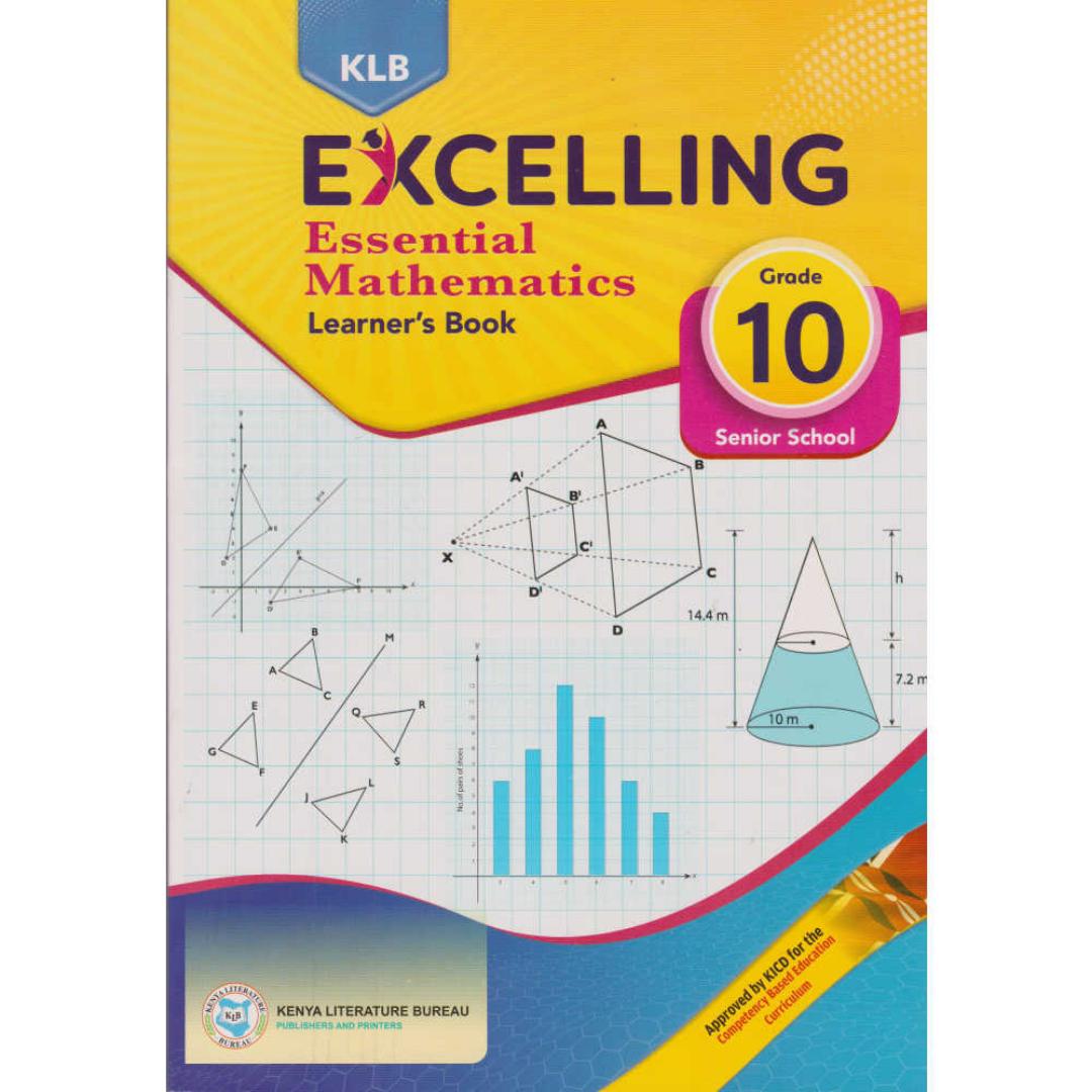 KLB EXCELLING ESSENTIAL MATHEMATICS GRADE 10