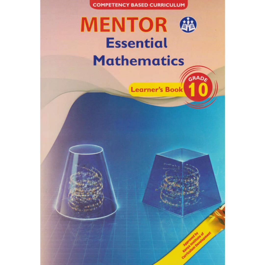 MENTOR ESSENTIAL MATHEMATICS GRADE 10
